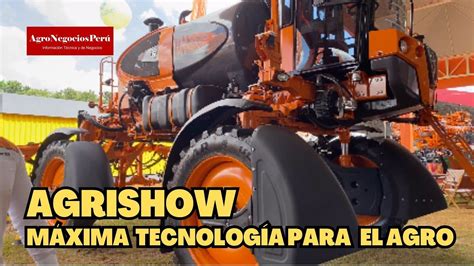 Agrishow Una De Las M S Grandes Ferias De Maquinaria Agr Cola Del Mundo