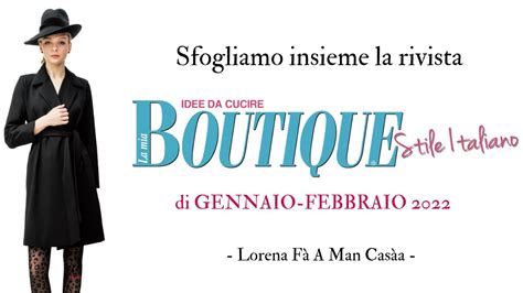 Sfogliamo Insieme LA MIA BOUTIQUE Di Gennaio Febbraio 2022 YouTube