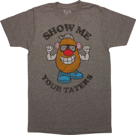 Mr Potato Head Show Me Your Taters T Shirt Sheer