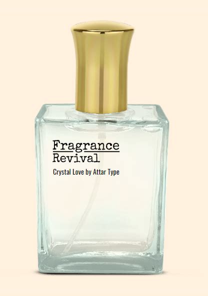 Crystal Love by Attar Type - Fragrance Revival