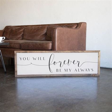 Wood Framed Signboard Forever Be My Always L Smallwood Home Wood Frame Sign Cute Home Decor