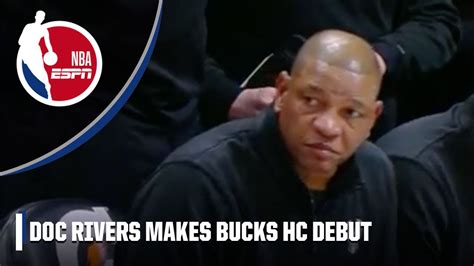 Doc Rivers Makes His Milwaukee Bucks Head Coaching Debut Nba On