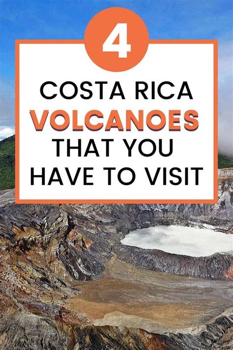 4 Most Beautiful Costa Rica Volcanoes That You Have To Visit