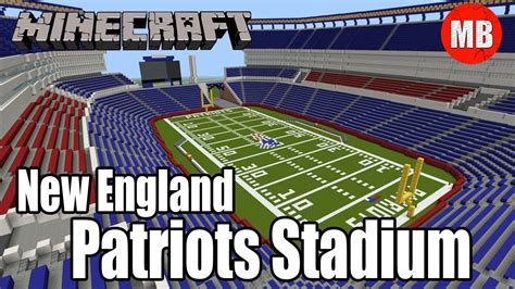 Minecraft NFL New England Patriots Stadium Gillette Stadium YouTube