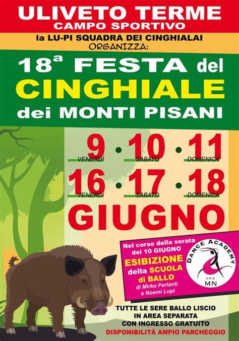 Festa Del Cinghiale Sui Monti Pisani Uliveto Terme Terre Di Pisa