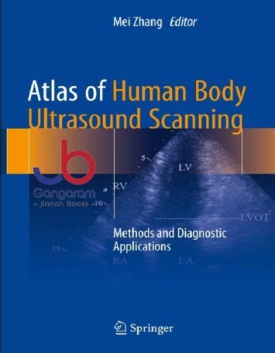 Atlas Of Human Body Ultrasound Scanning