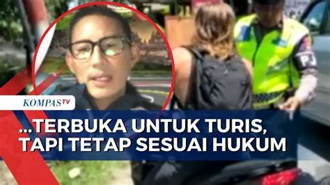 Manparekraf Sandiaga Uno Tanggapi Kasus Bule Yang Sering Berulah Di