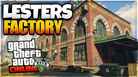 Gta Online How To Get Into Lester S Garment Factory After Patch