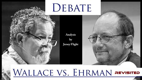 Bart Ehrman Vs Daniel Wallace Debate Revisited Youtube