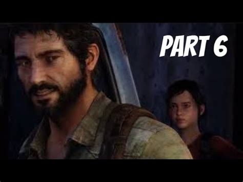 The Last Of Us Playthrough Part Youtube