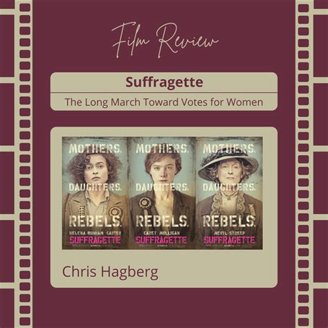 Suffragette Film Review: The Long March Toward Votes for Women