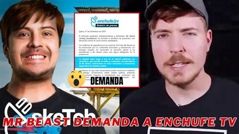 Mr Beast Demanda Al Canal De Comedia Ecuatoriano Enchufe Tv Youtube