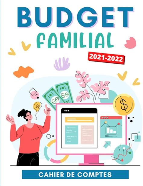 Mon Carnet De Budget Familial Budget Familial 2021 2022 Maitrisez Votre Budget Analysez Vos