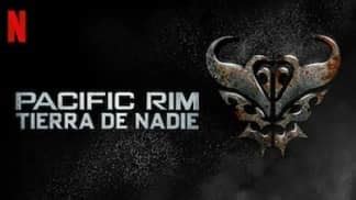 Pacific Rim Tierra de nadie Pacific Rim The Black Animación para