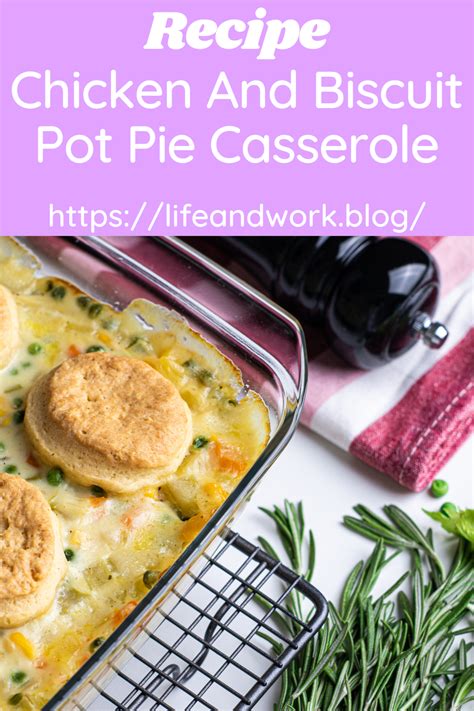 Recipe Chicken And Biscuit Pot Pie Casserole