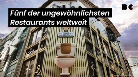 Fünf der ungewöhnlichsten Restaurants weltweit video Dailymotion