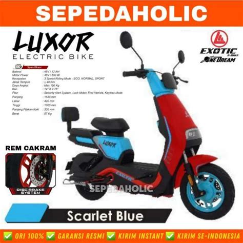 Jual Sepeda Listrik Exotic Luxor Shopee Indonesia