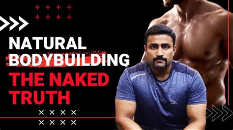 NATURAL BODYBUILDING THE NAKED TRUTH Bodybuilding Pro Tips