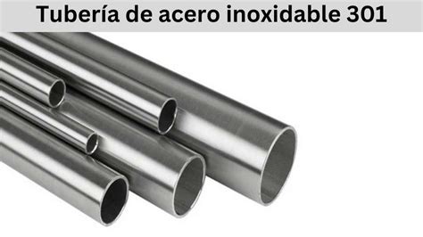 Tubería de Acero Inoxidable 301