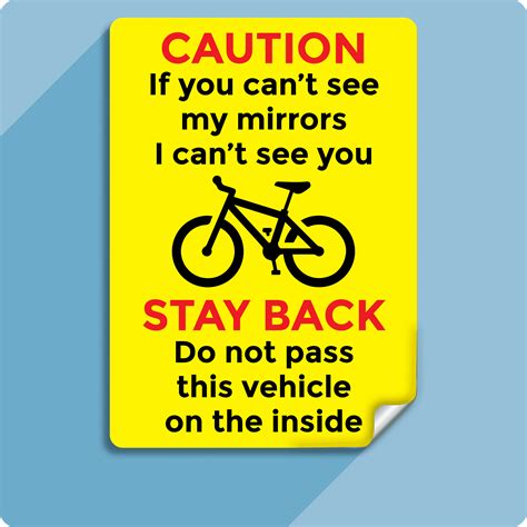 Caution If You Can T See My Mirrors Warning Sign Staymarked