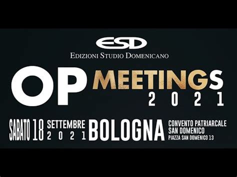 Op Meetings Presentazione Bologna Sabato Settembre Convento