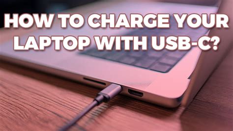 How To Charge Your Laptop With Usb C