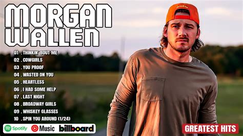 Morgan Wallen Greatest Hits Full Album Best Songs Of Morgan Wallen