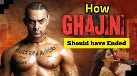 How Ghajini Should Have Ended Aamir Khan Youtube