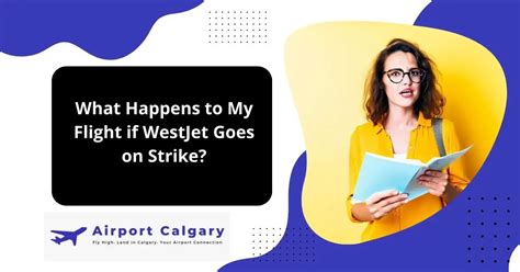 What Happens To My Flight If WestJet Goes On Strike January 2025