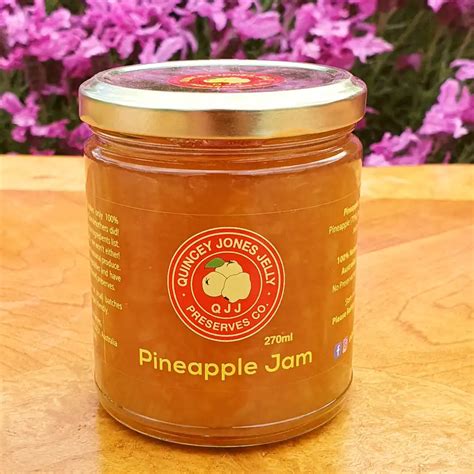 Pineapple Jam And 10 Fantastic Uses For It Quincey Jones Jelly