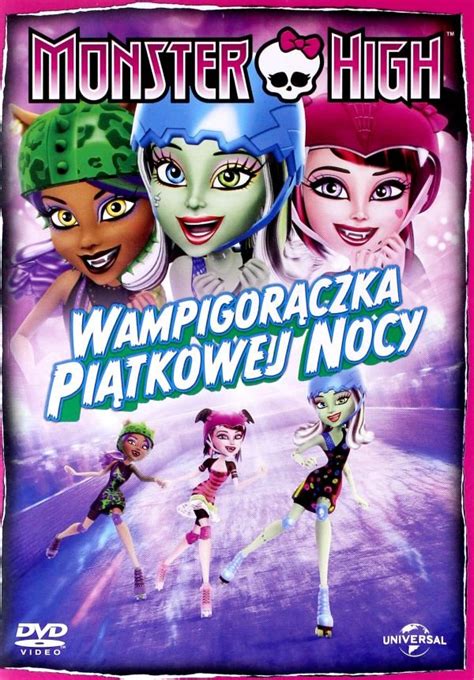 Monster High Wampigorączka piątkowej nocy Mckenzie Dustin Filmy