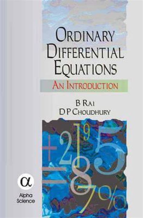 Ordinary Differential Equations An Introduction 9781842652428 B Rai Boeken Bol