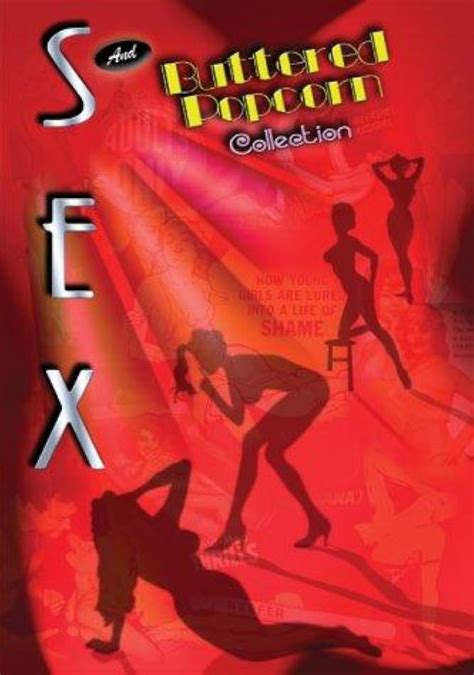 Sex And Buttered Popcorn Imdb