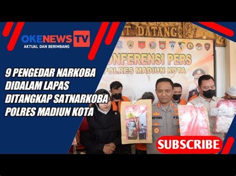 Madiun Kota 9 Pengedar Narkoba Berikut Sabu 56 36 Gram Dan Ganja 1 02