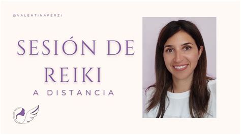 SESIÓN DE REIKI A DISTANCIA YouTube