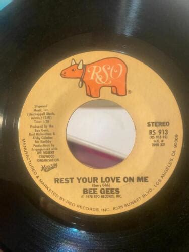 7 45 RPM BEE GEES TOO MUCH HEAVEN REST YOUR LOVE ON ME RSO RS 913