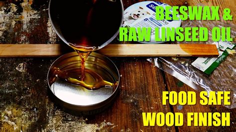 Simple Diy Food Safe Finish Beeswax And Raw Linseed Oil Youtube