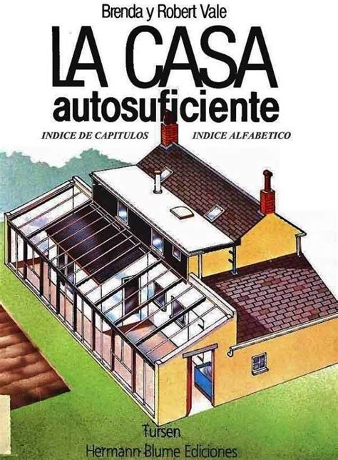 La Casa Autosuficiente Bioguia Casa Autosuficiente Casas