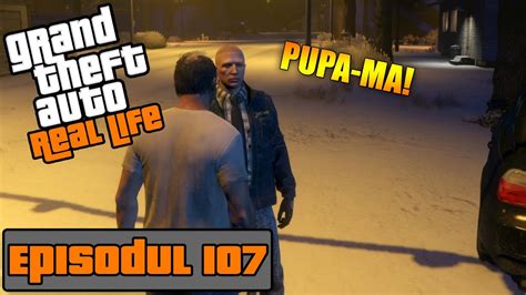 GTA Real Life O Zi Din Viata Unui Admin 107 PUPA MA YouTube