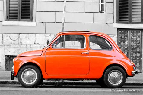 Orange Fiat 500 In Rome Italy By Wildrain Redbubble