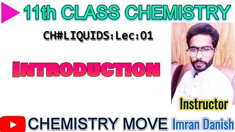 Liquid Introduction 11th Class Chemistry In Urdu Hindi Chapter 4