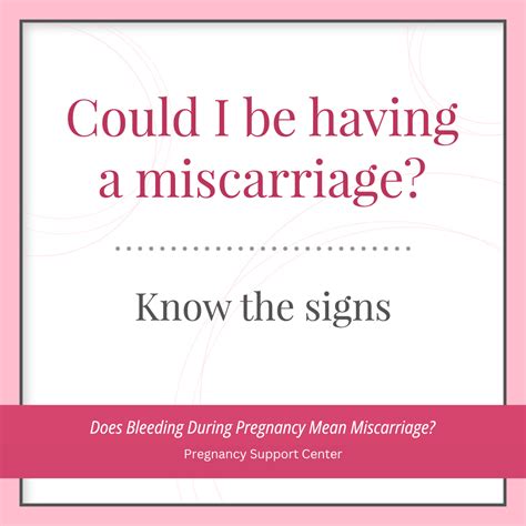 Does Bleeding Mean Miscarriage Pregnancy Support Center