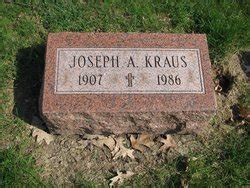 Joseph Anthony Kraus M Morial Find A Grave