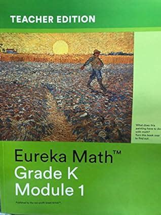 Eureka Math Grade K Module Teachers Edition By Tiah Alphonso Kelly