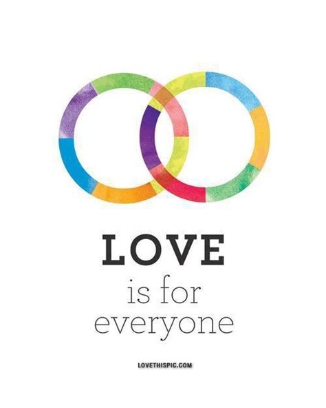 Love Is For Everyone Pictures, Photos, and Images for Facebook, Tumblr, Pinterest, and Twitter