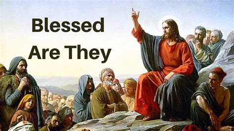 Blessed Are They The Sermon On The Mount The Beatitudes Song Youtube