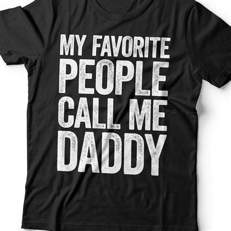 Call Me Daddy T Shirt Etsy