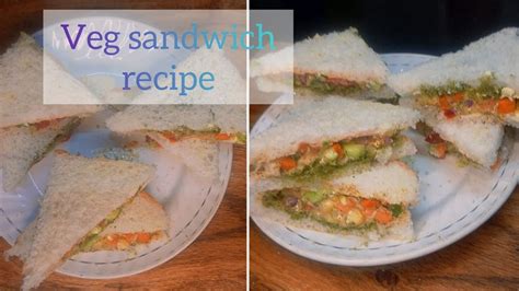 Veg Sandwich Ll Bread Sandwich Recipe Ll Easy Way To Make Veg Bread