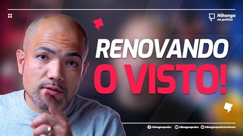 Renovando o visto no Japão YouTube