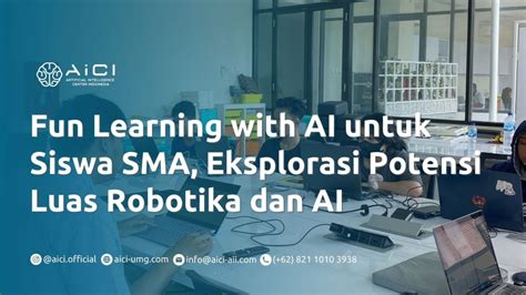 AiCI Menjadi Bagian Dari Ekstrakurikuler Robotik Dan AI Di Sekolah